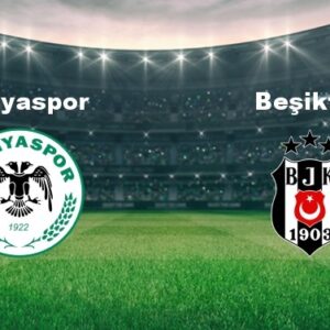 konyaspor besiktas maci ne zaman konyaspor besiktas maci hangi kanalda canli yayinlanacak 8Cccbsha